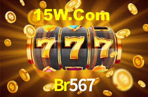 Br567,Br567 Bet
